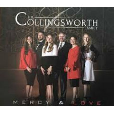 The Collingsworth Family Mercy and Love - CD